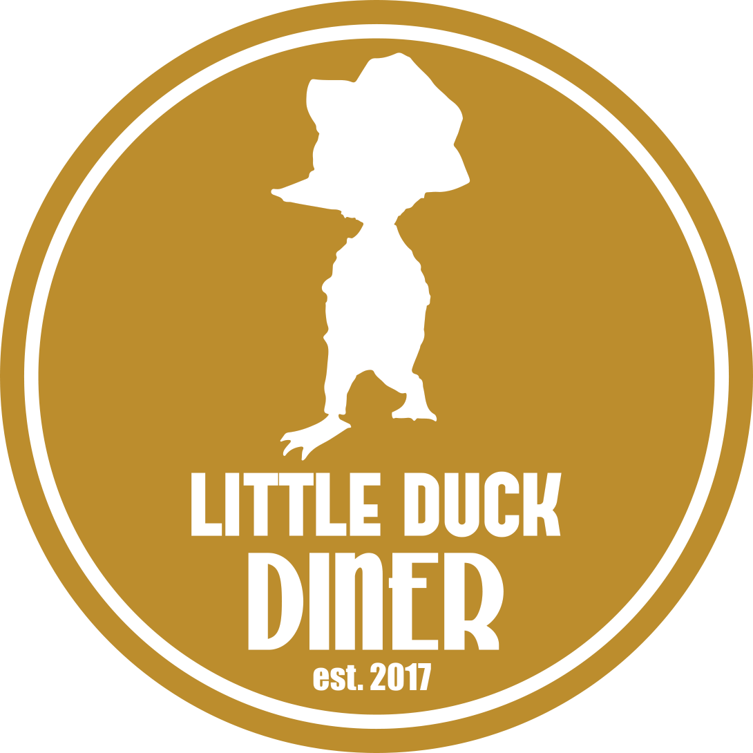 Little Duck Diner Menu — Little Duck Diner
