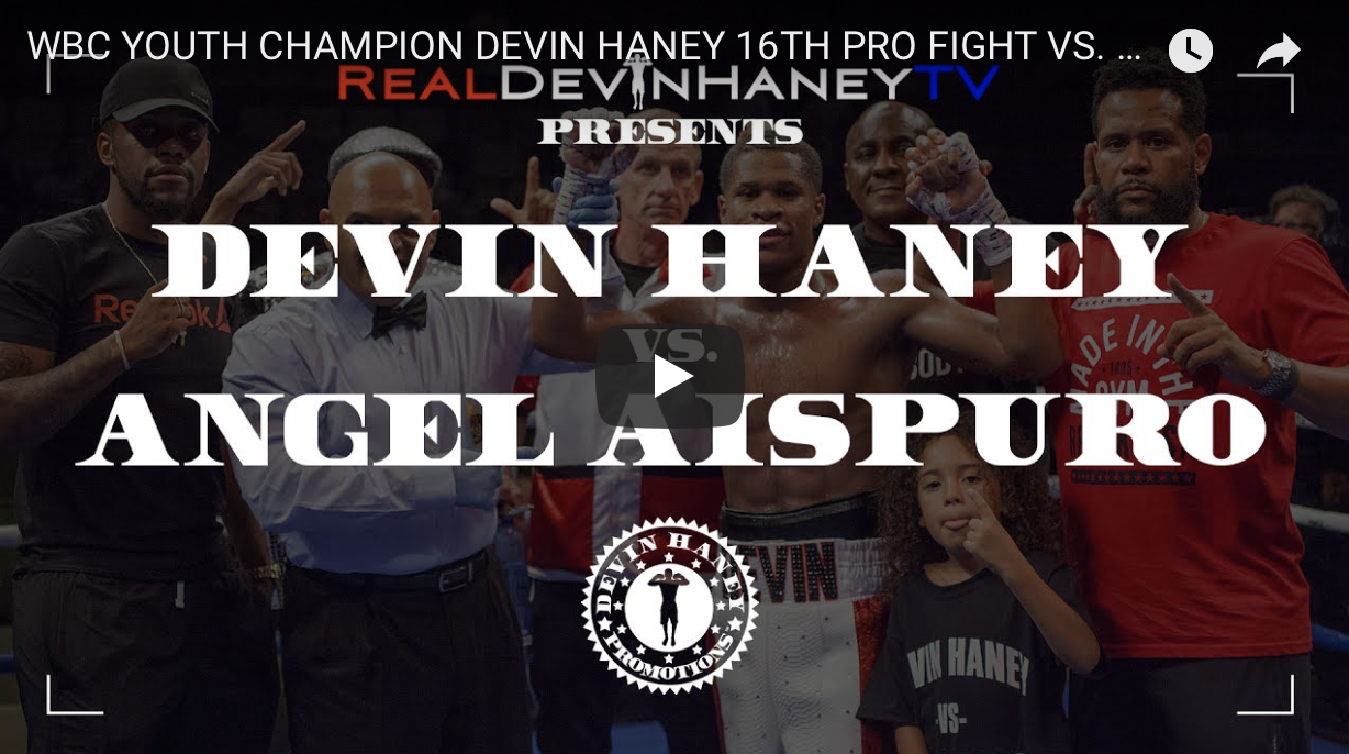 *FULL FIGHT* DEVIN HANEY VS ANGEL AISPURO