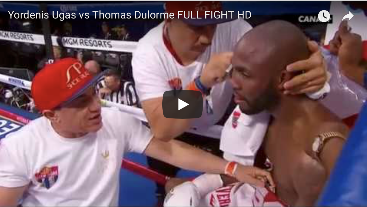 *FULL FIGHT* YORDENIS UGAS VS THOMAS DULORME
