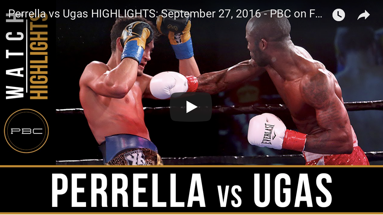 *HIGHLIGHTS* BRYANT PERRELLA VS YORDENIS UGAS