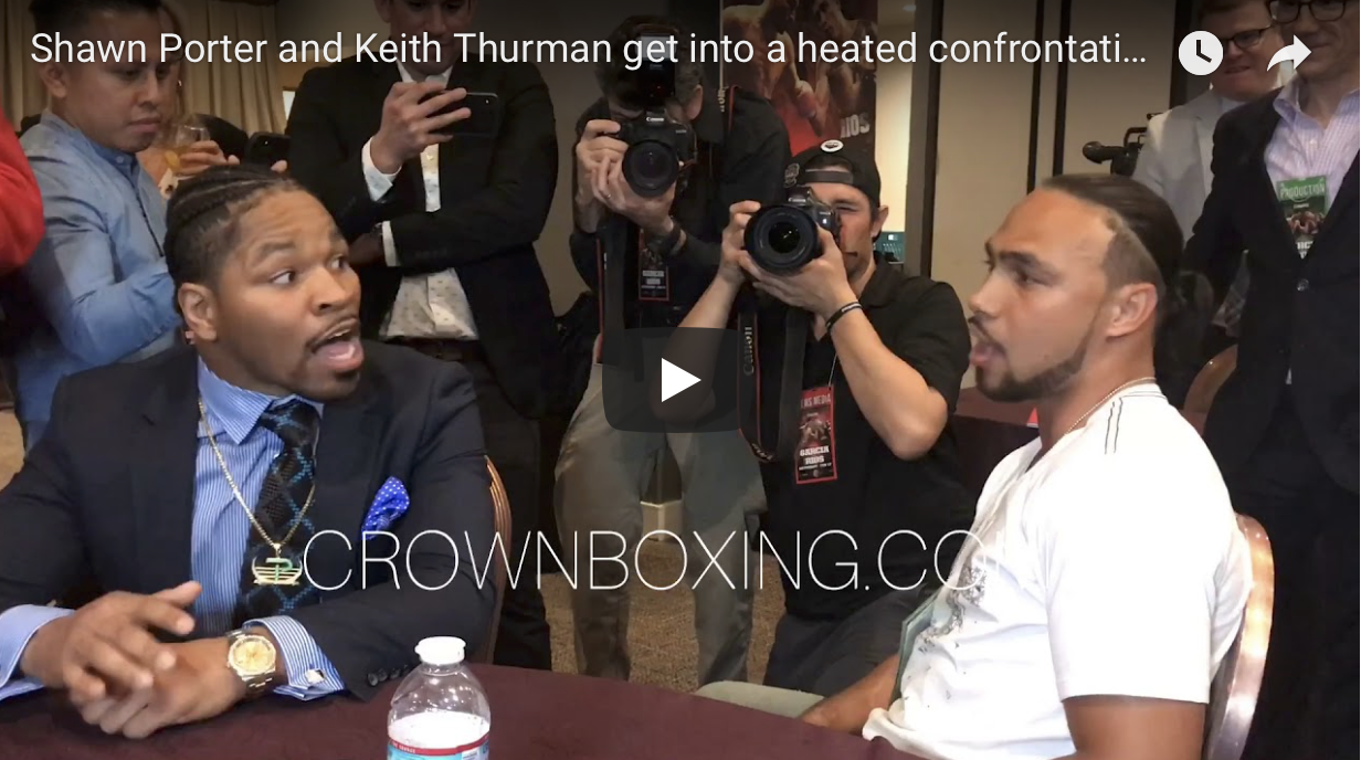 VIDEO: Shawn Porter and Keith Thurman get into a heated confrontation about a possible rematch