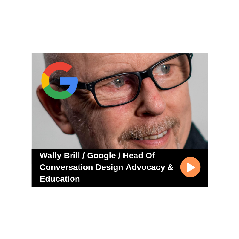 Episode 56 / Google Home / Wally Brill / Head Of Conversation Design Advocacy &amp; Education