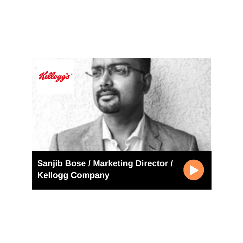 Episode 63 / Kellogg Company / Sanjib Bose, Marketing Director 