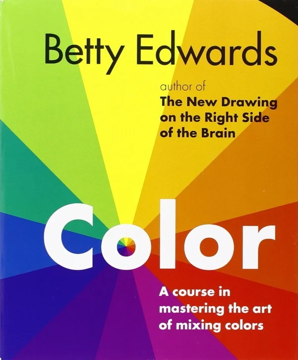 6. Color by Betty Edwards: A Course in Mastering the Art of Mixing Colors (More info on Amazon)