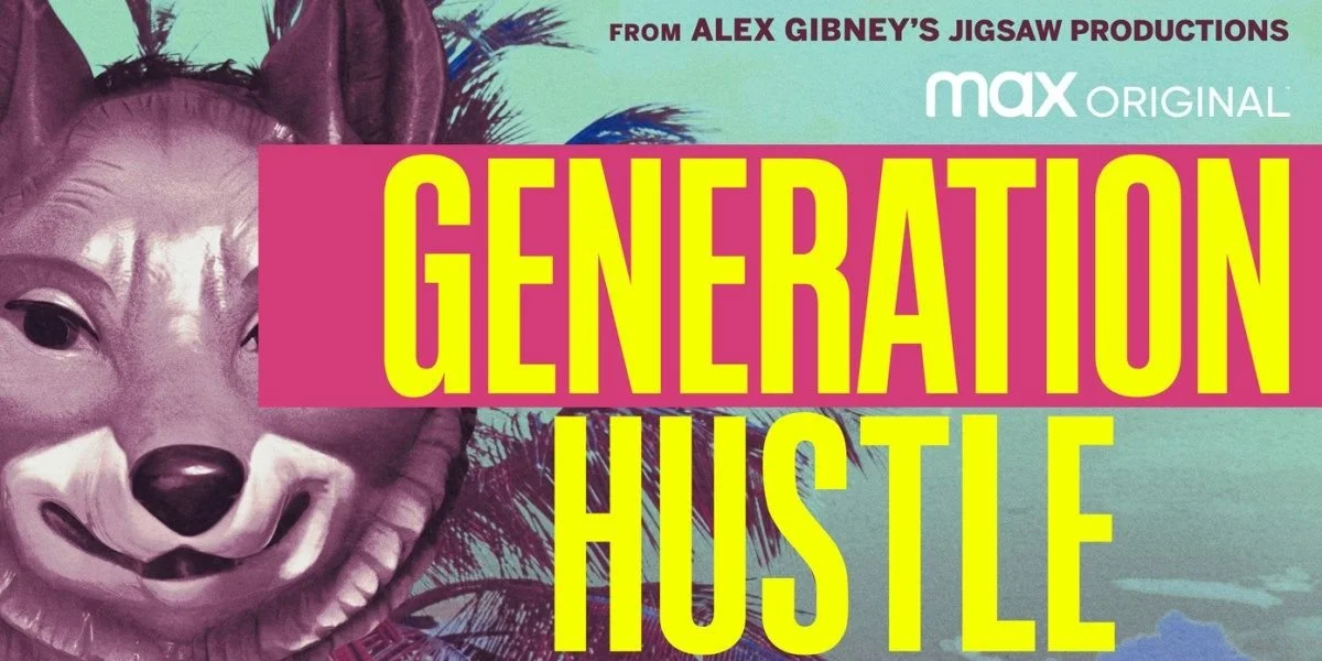 Generation hustle widescreen.jpeg