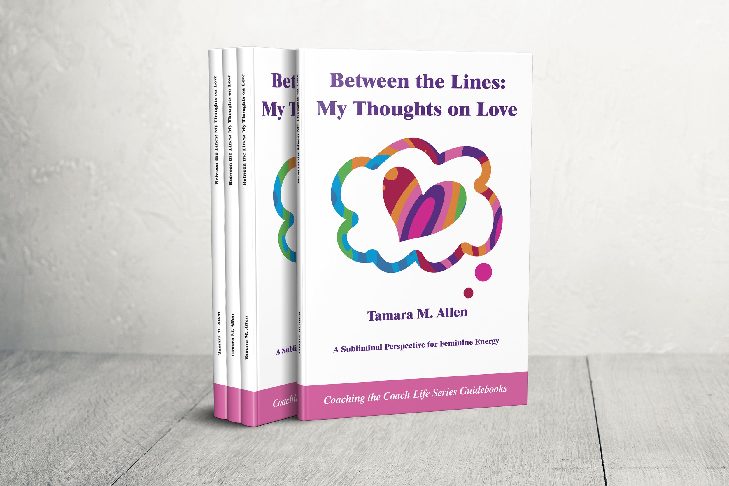 Between the Lines: My Thoughts on Love