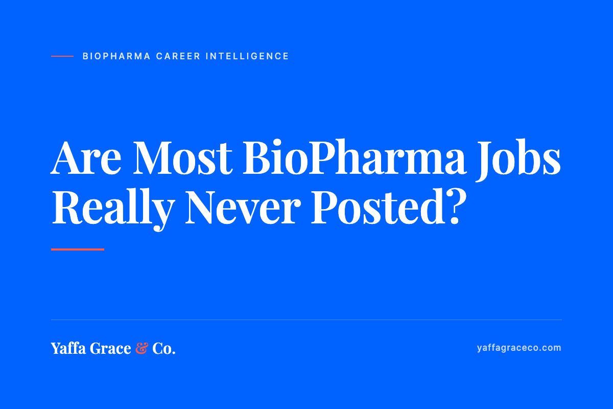 Are Most BioPharma Jobs Really Never Posted? The Hidden Job Market, Explained