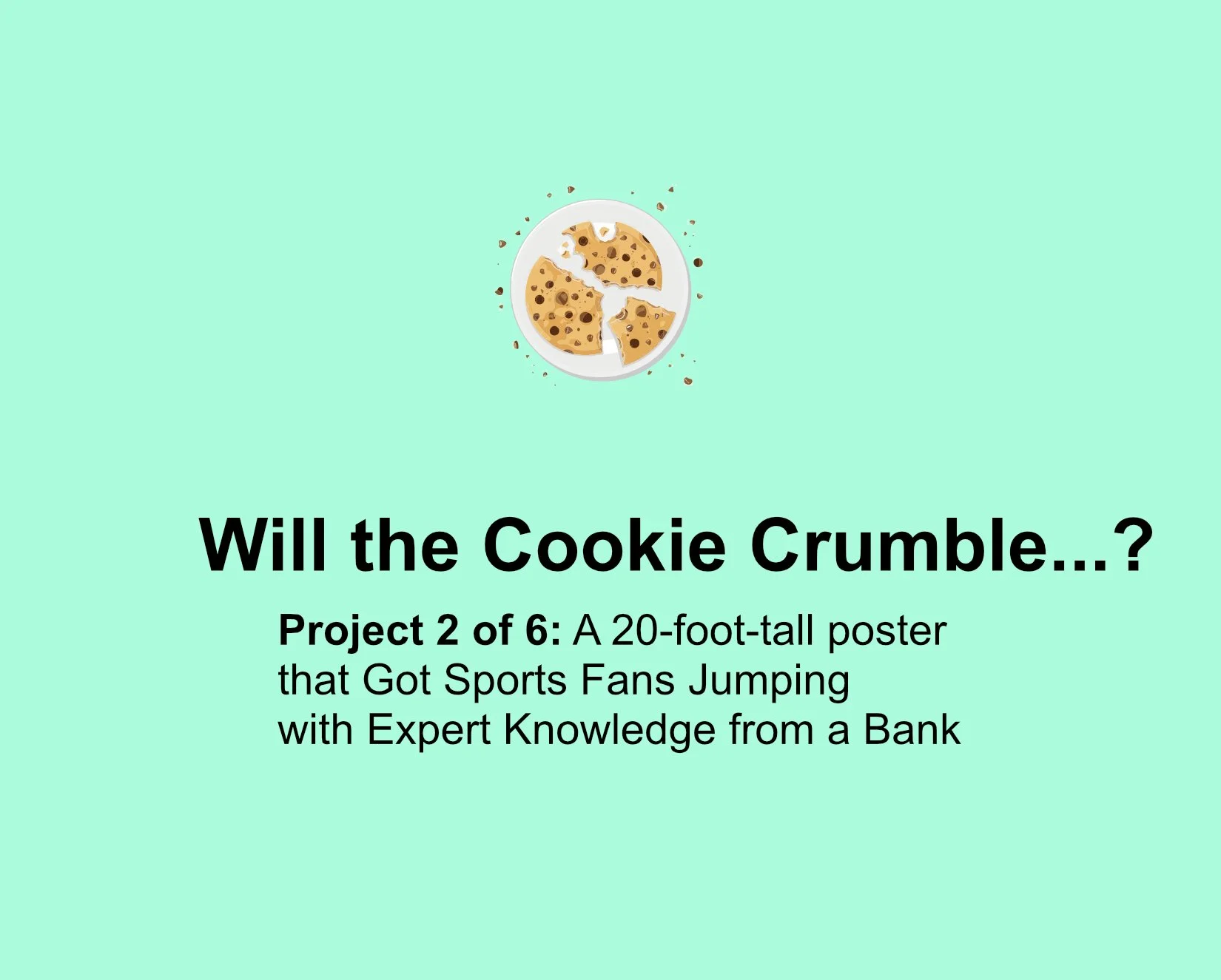 Cookie Crumble Project 2 Harris v8.jpg