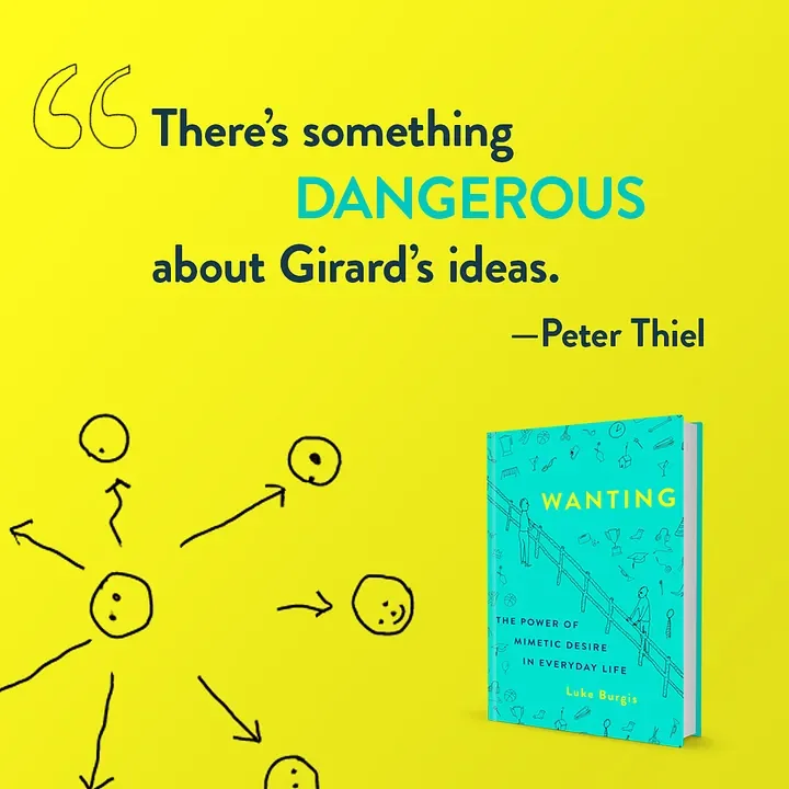 I Read This So You Don't Have To: Wanting, The Power of Mimetic Desire in Everyday Life