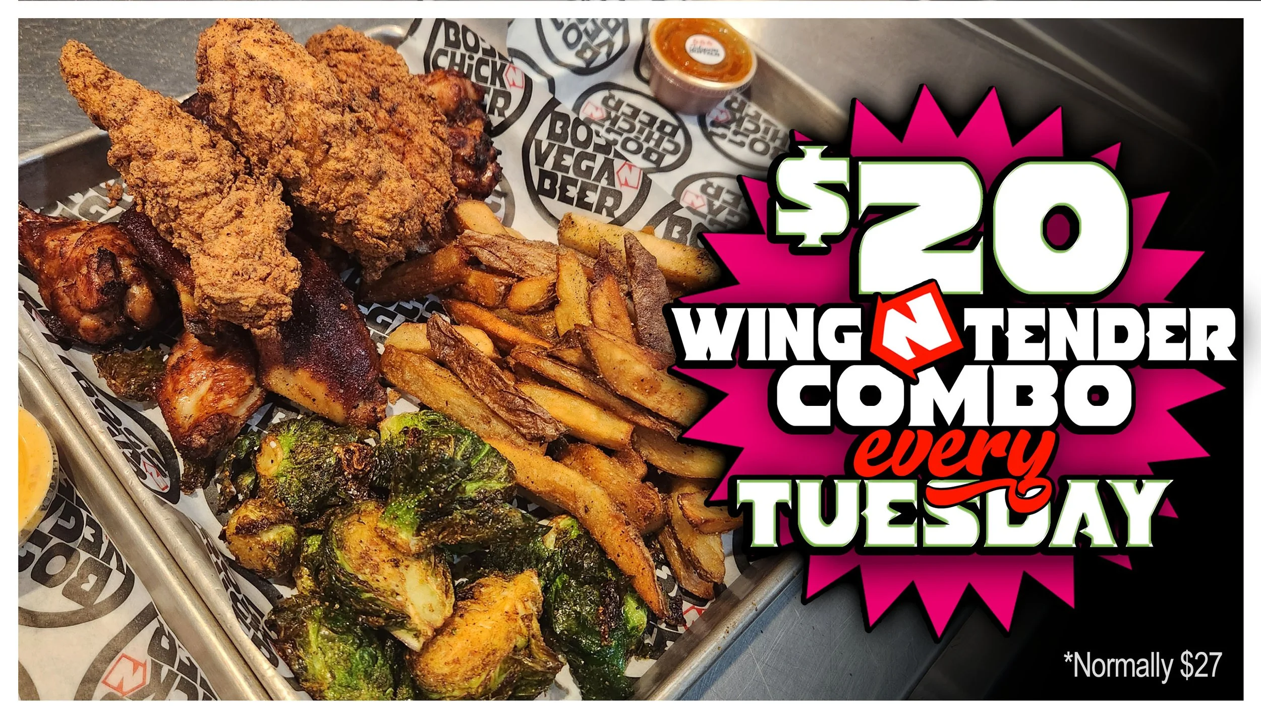 $20 Wing N Tender Combo EVERY TUESDAY