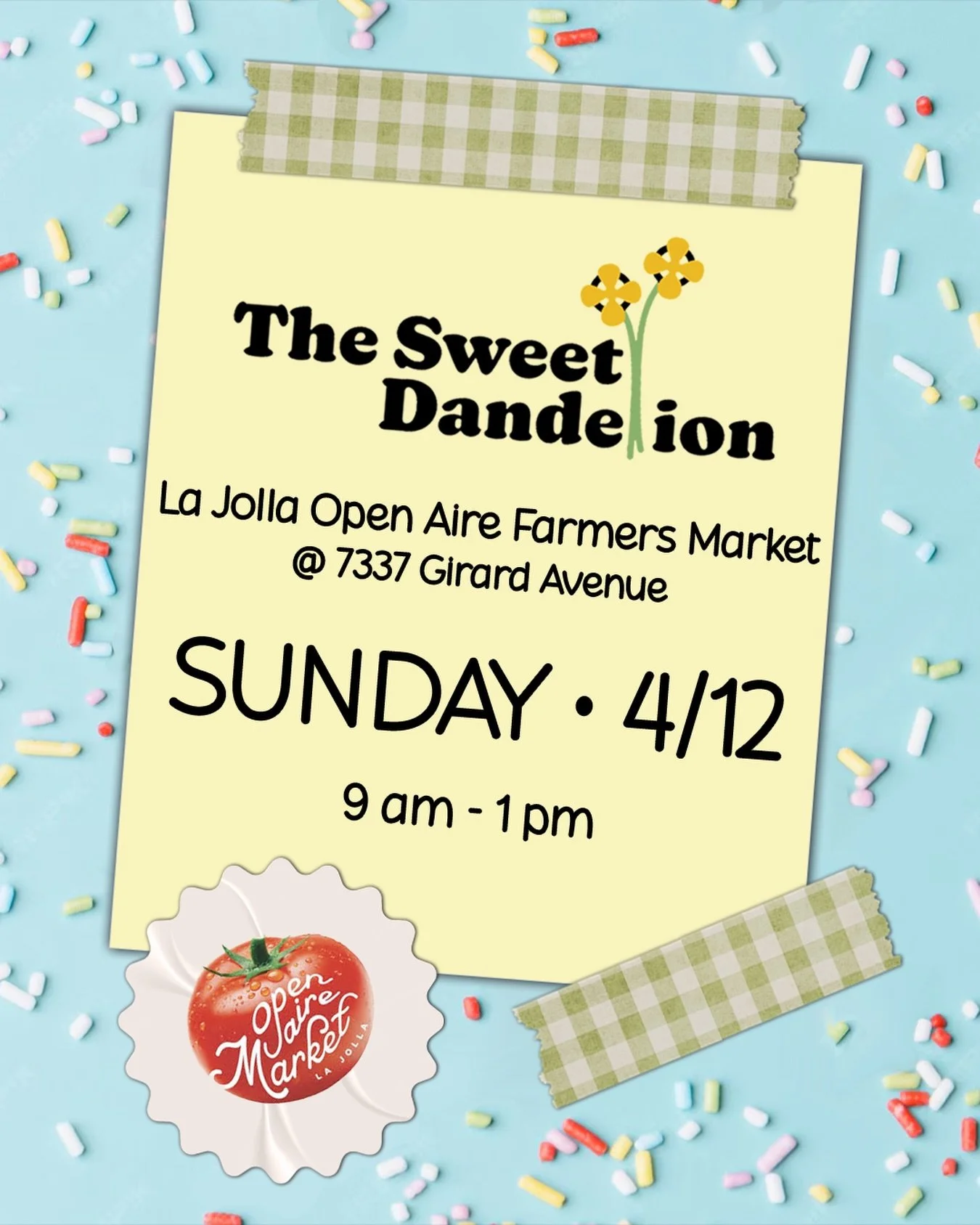 The Sweet Dandelion will be back at the @lajollaopenairemarket this Sunday, April 12th from 9am - 1pm! Hope to see you there!

#sandiegofarmersmarket #lajollaopenairemarket