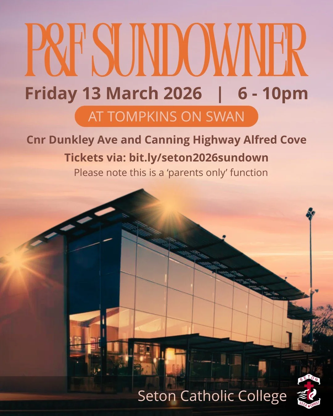 Join us for our Annual P&amp;F Sundowner! The Parents &amp; Friends Association warmly invites all parents, caregivers and staff from Seton to join us for a relaxed and social evening at Tompkins Park (outside in the City View space), as we take in t