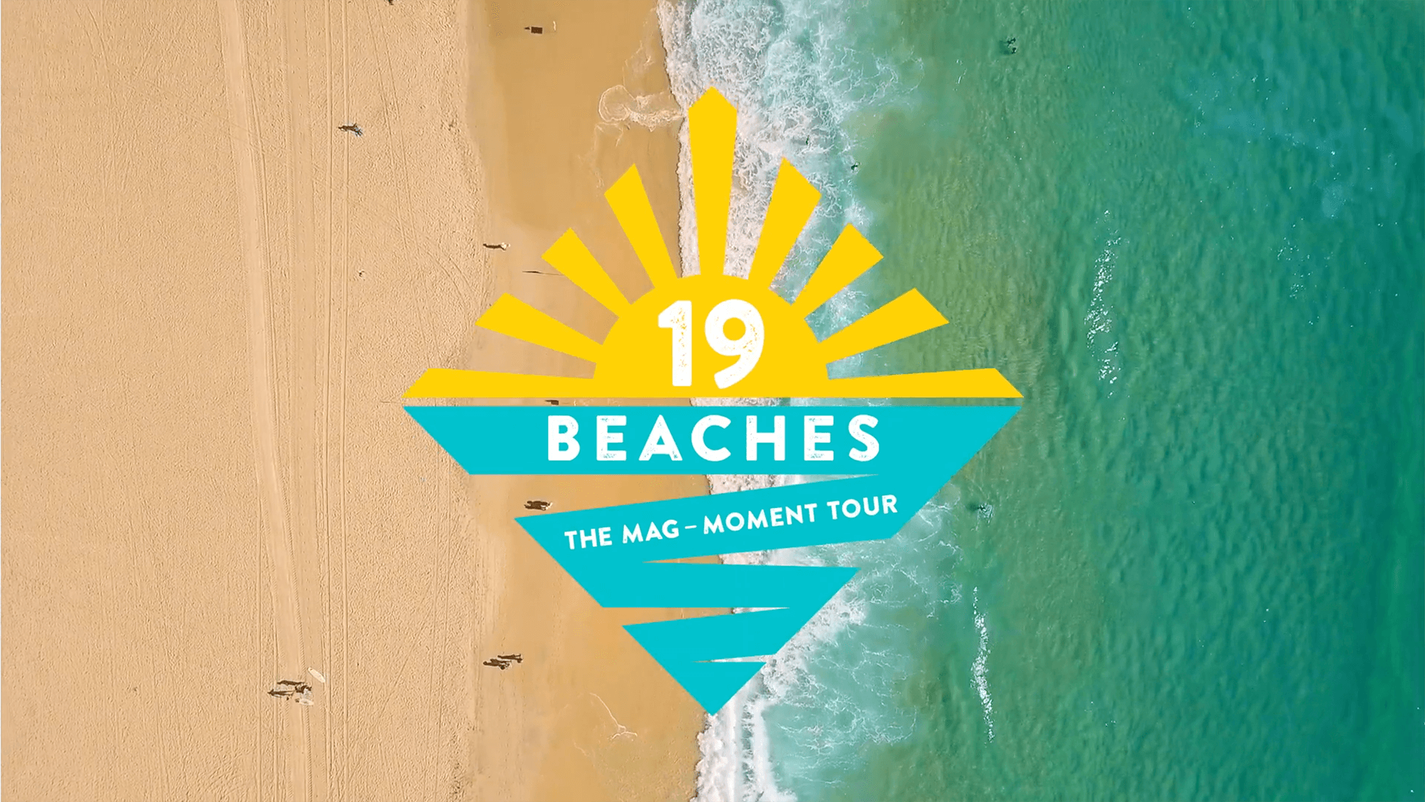 19 Beaches Mag-Moment Tour TVC
