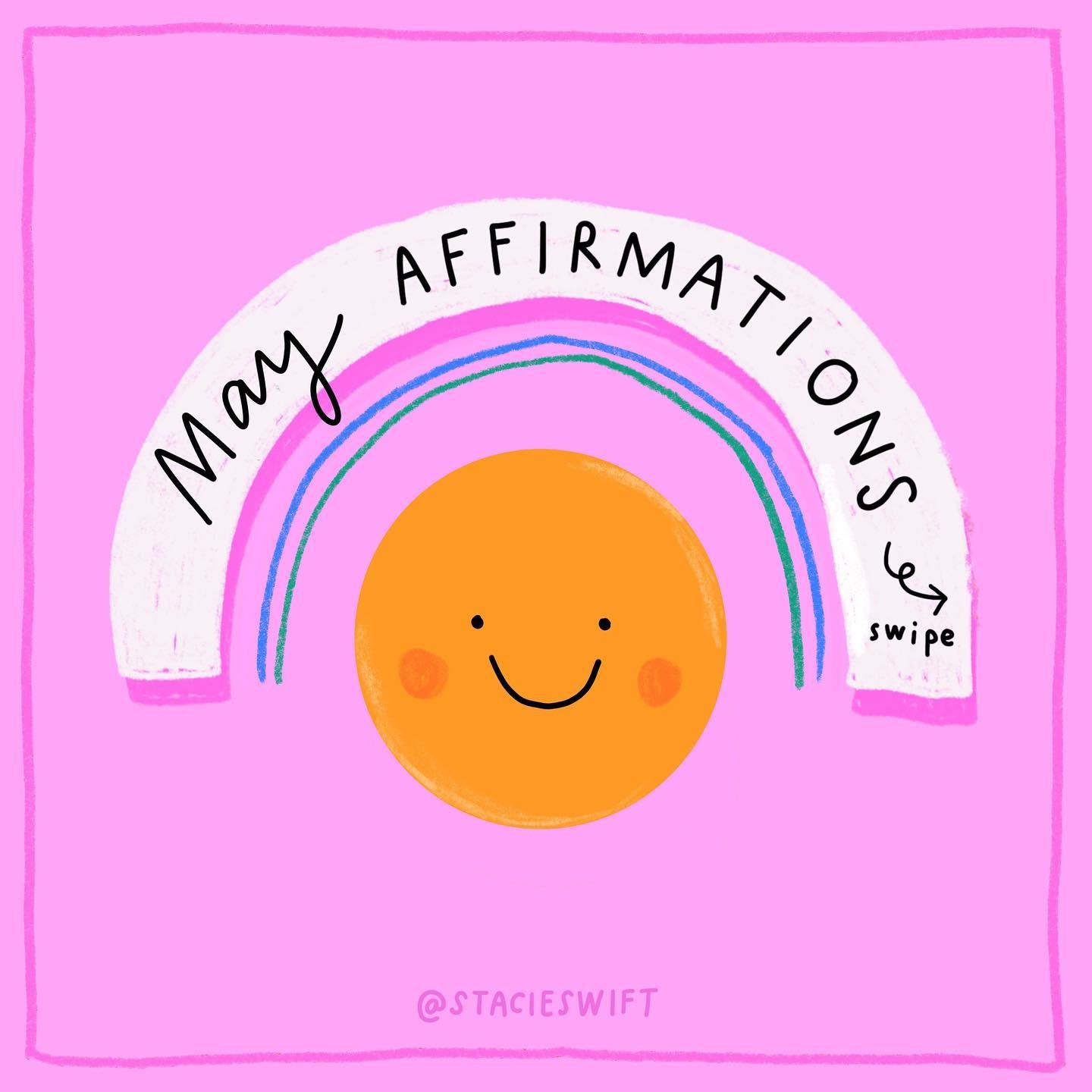 Happy May!

Some new affirmations for this month.

Things feel a little bit brighter already, don&rsquo;t you think?

💖

Save these for when you need a self-care boost or share with someone who might need some extra positivity.