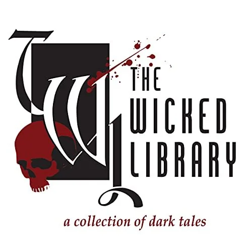 The Wicked Library: If Only A Heart (Copy)