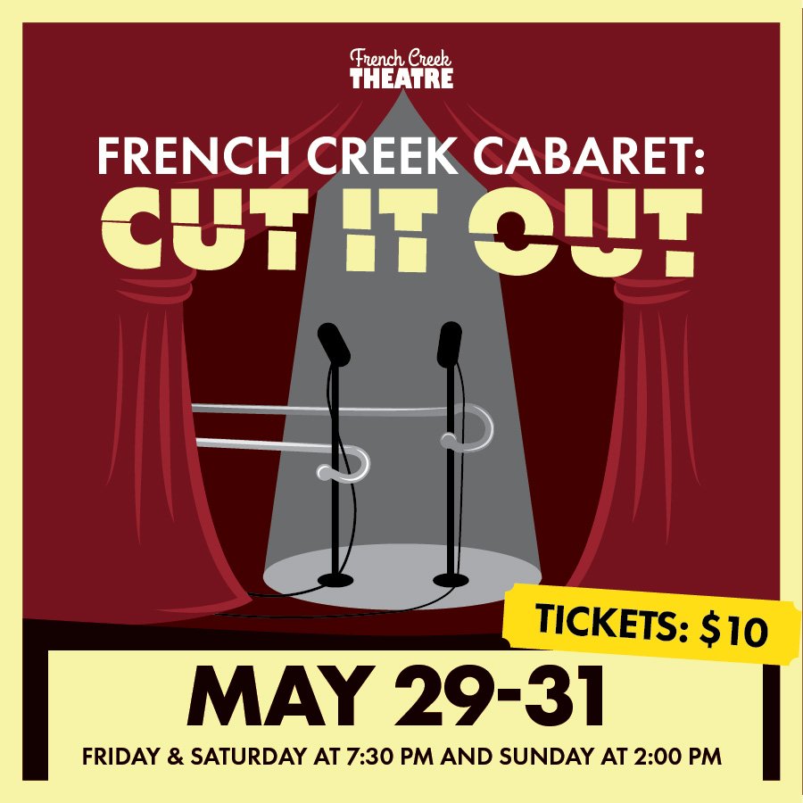 French Creek Cabaret - Cut It Out
