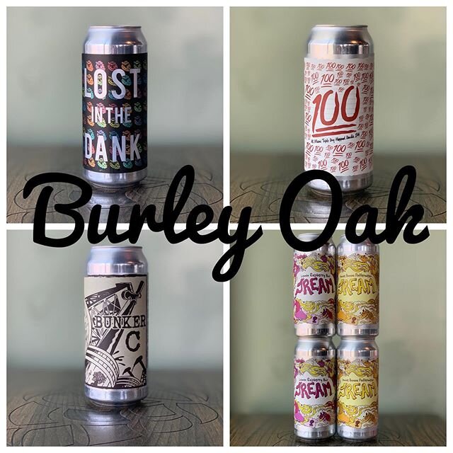 Burley Oak is back! We got all new @burleyoak beers in this week, y&rsquo;all. Available now: Lost In the Dank IPA, 💯 Triple dry-hopped Mosaic DIPA, Bunker C Porter, and JREAM sour mixed 4packs with 2 each of Banana Fluffernutter &amp; Lemon Raspber