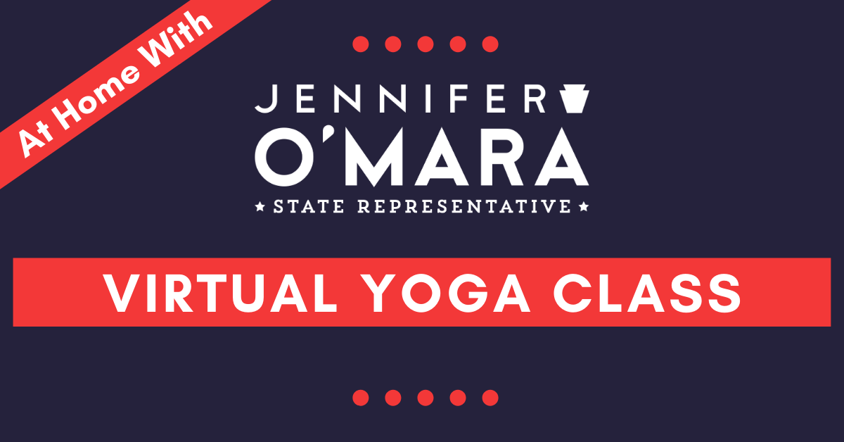At Home with Rep. O'Mara: Virtual Yoga Class