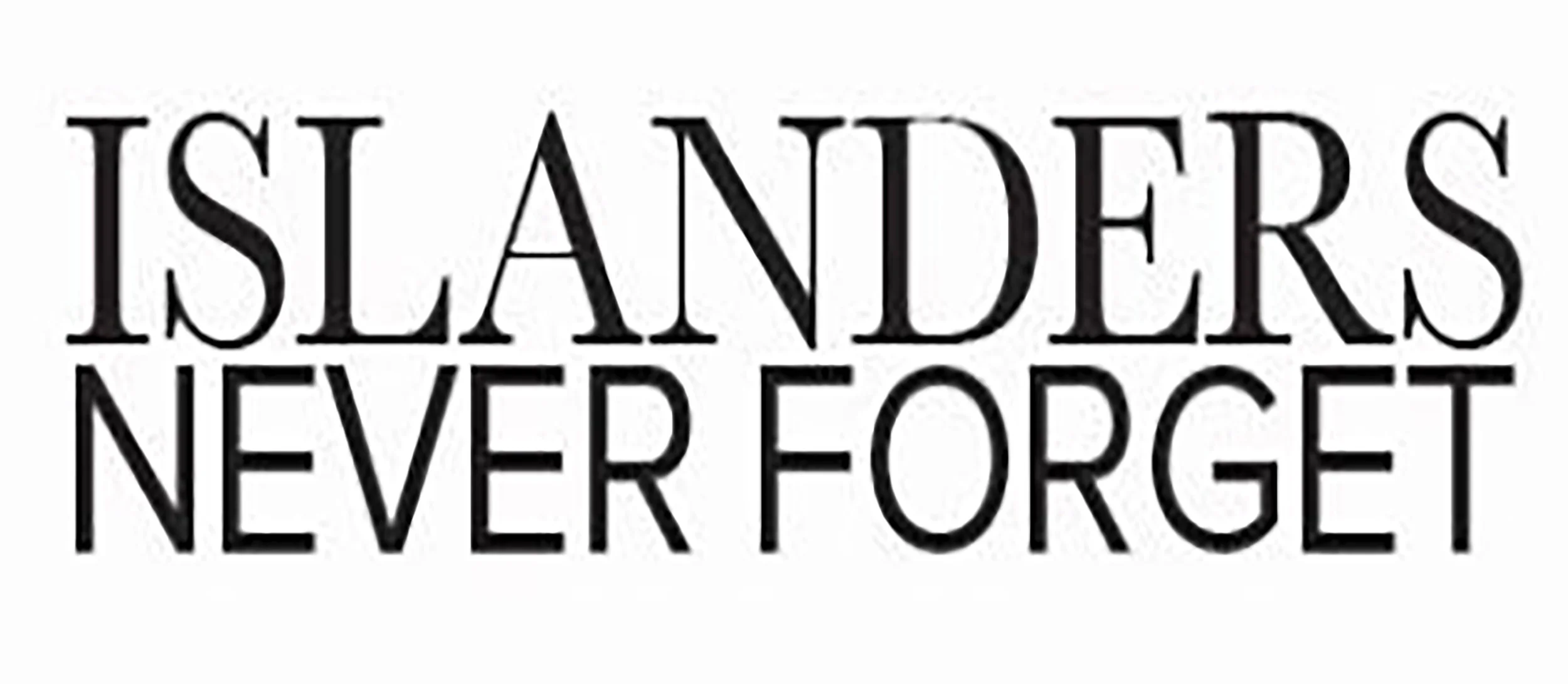 Islanders Never Forget