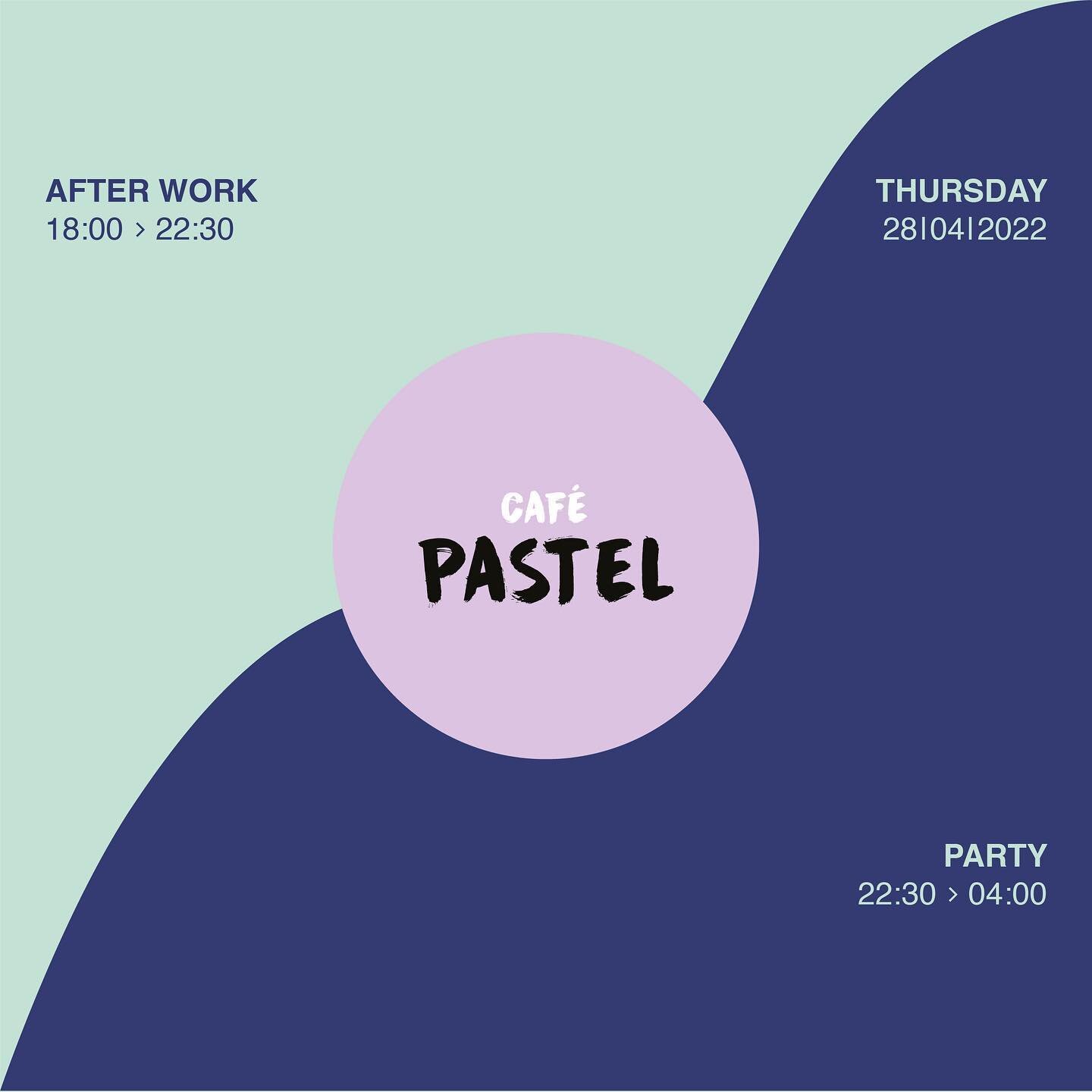 Pastel Thursdays 01 - THE OPENING - 
▔▔▔▔▔▔▔
 The &laquo; Cafe Pastel &raquo; invites you this Thursdays 28/04 for the Pastel Thursdays afterwork with DJ outside from 6:30PM untill 10:30PM, 
after that there will be an exclusive DJ line up that will 