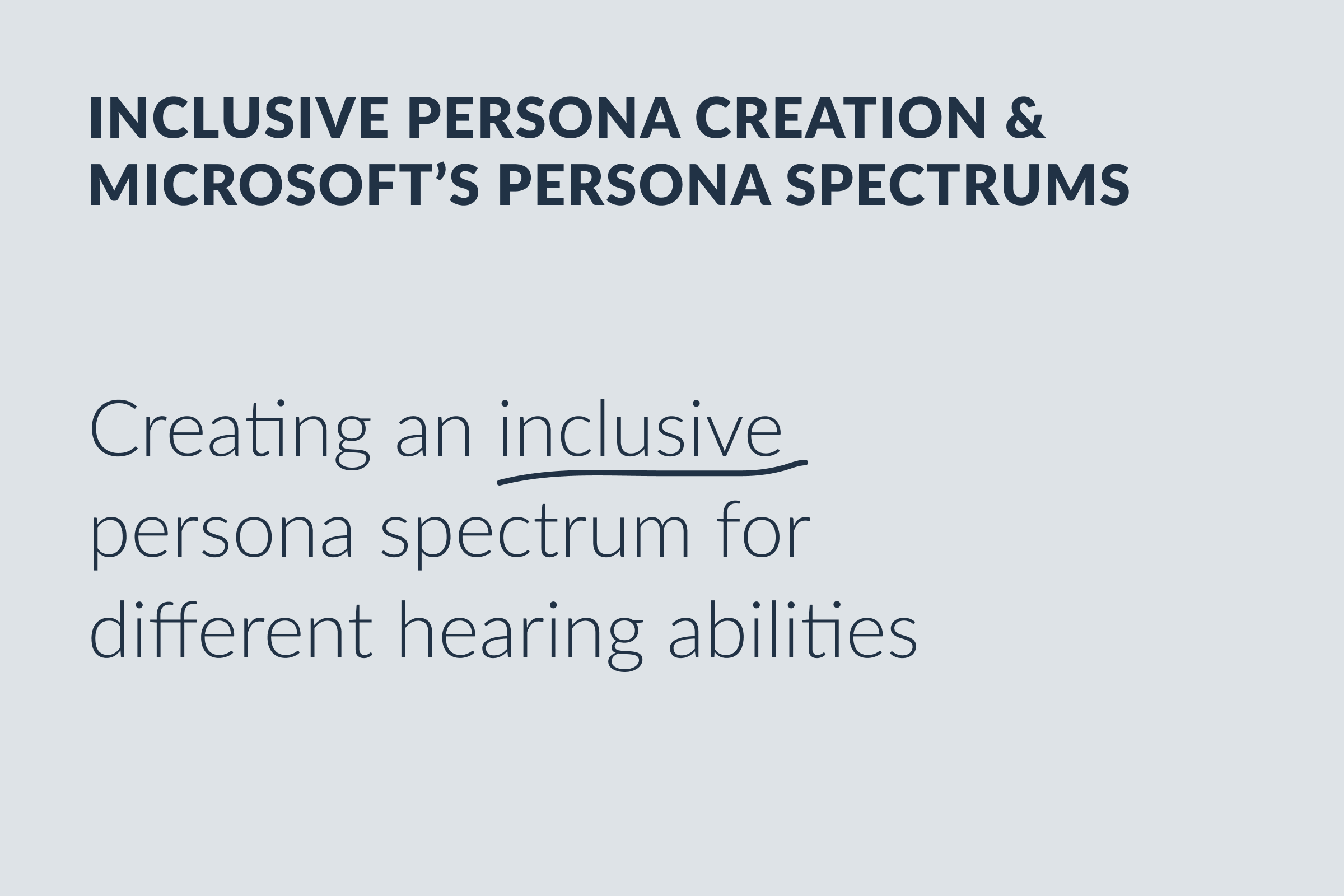 Inclusive Persona Creation: Creating an inclusive persona spectrum for different hearing abilities