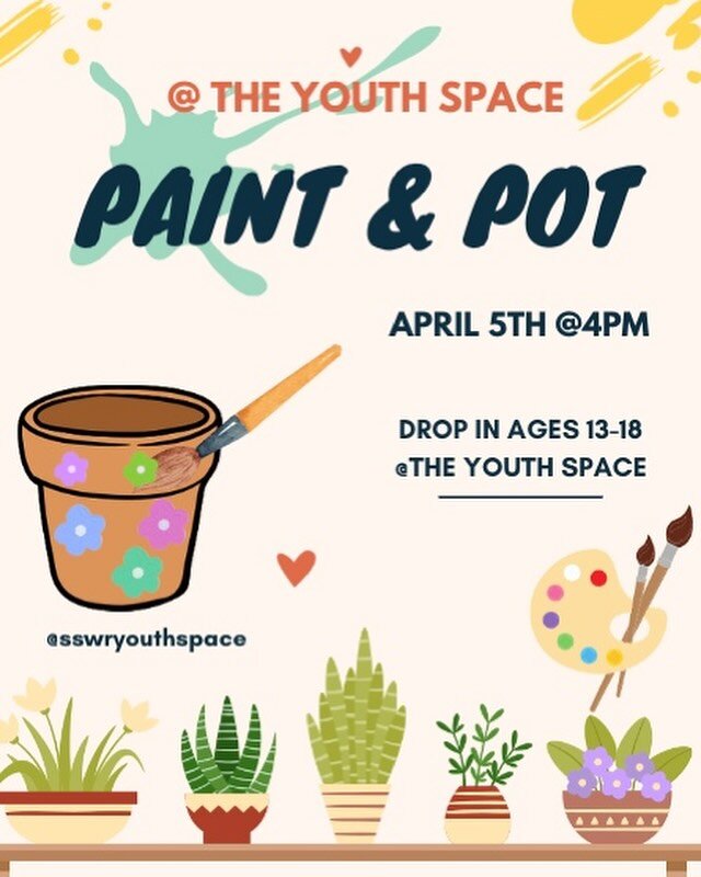 Calling all youth who love to paint! Ages 13-18 are welcome for a paint a pot night!!!