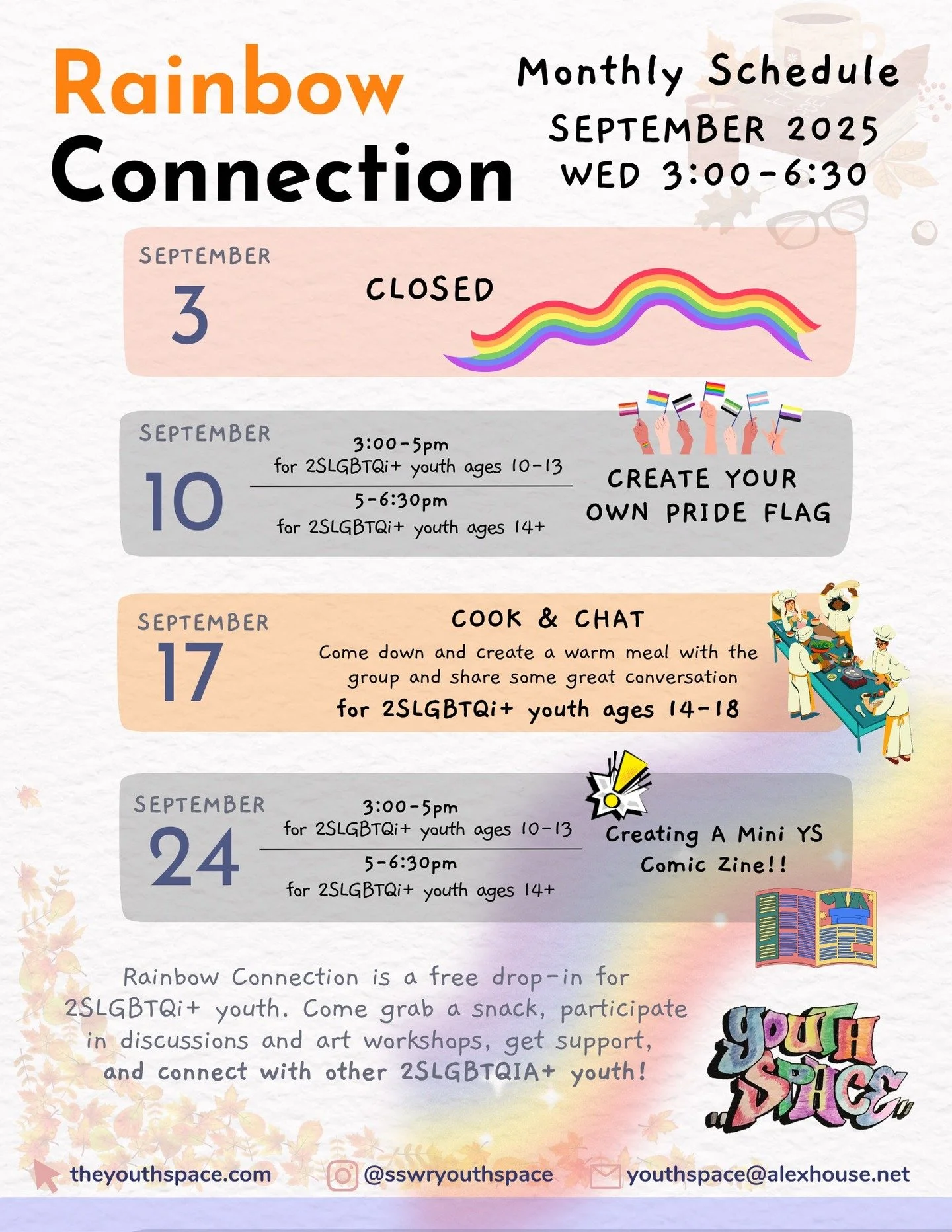 September Rainbow Calendar Now OUT!!

Join us for Creating our own Pride Flags, Chatting and Cooking and then creating our own YS Rainbow Zine!!