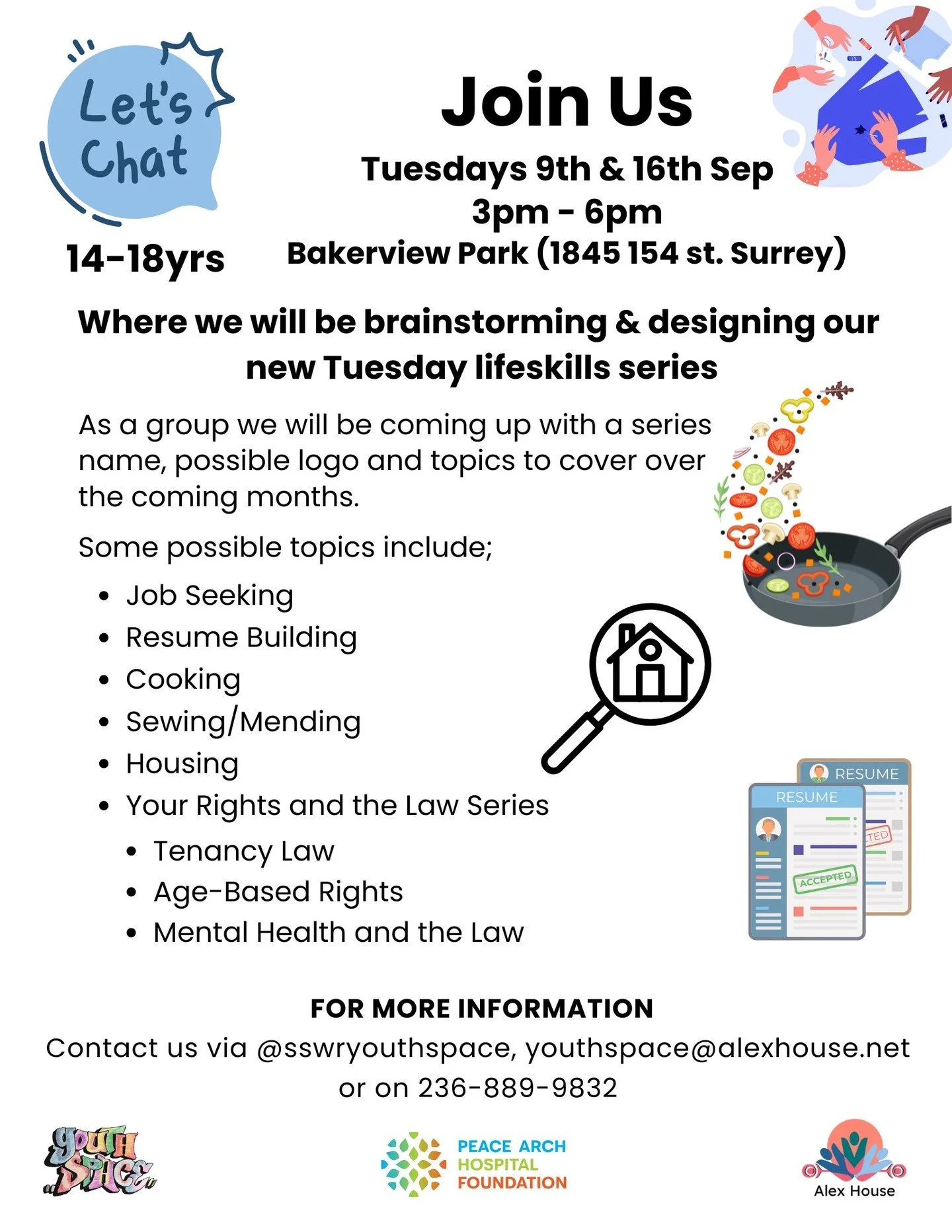 Come join us over the next 2 Tuesdays as we brainstorm and design our new life skills series for Youth 14-18 yrs!!

Help us come up with the name for our new Tuesday series, create sessions and workshops, that you would like to see run at the Youth S