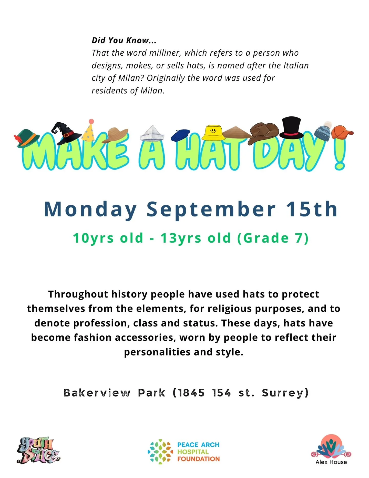 This week at the Youth Space...

For our 10yrs - 13yrs (Grade 7)

Come join us on Monday 15th September for Make a Hat day at The Youth Space. Bring your own hat or make one using different materials. 

Then join us on Thursday 18th September as we m