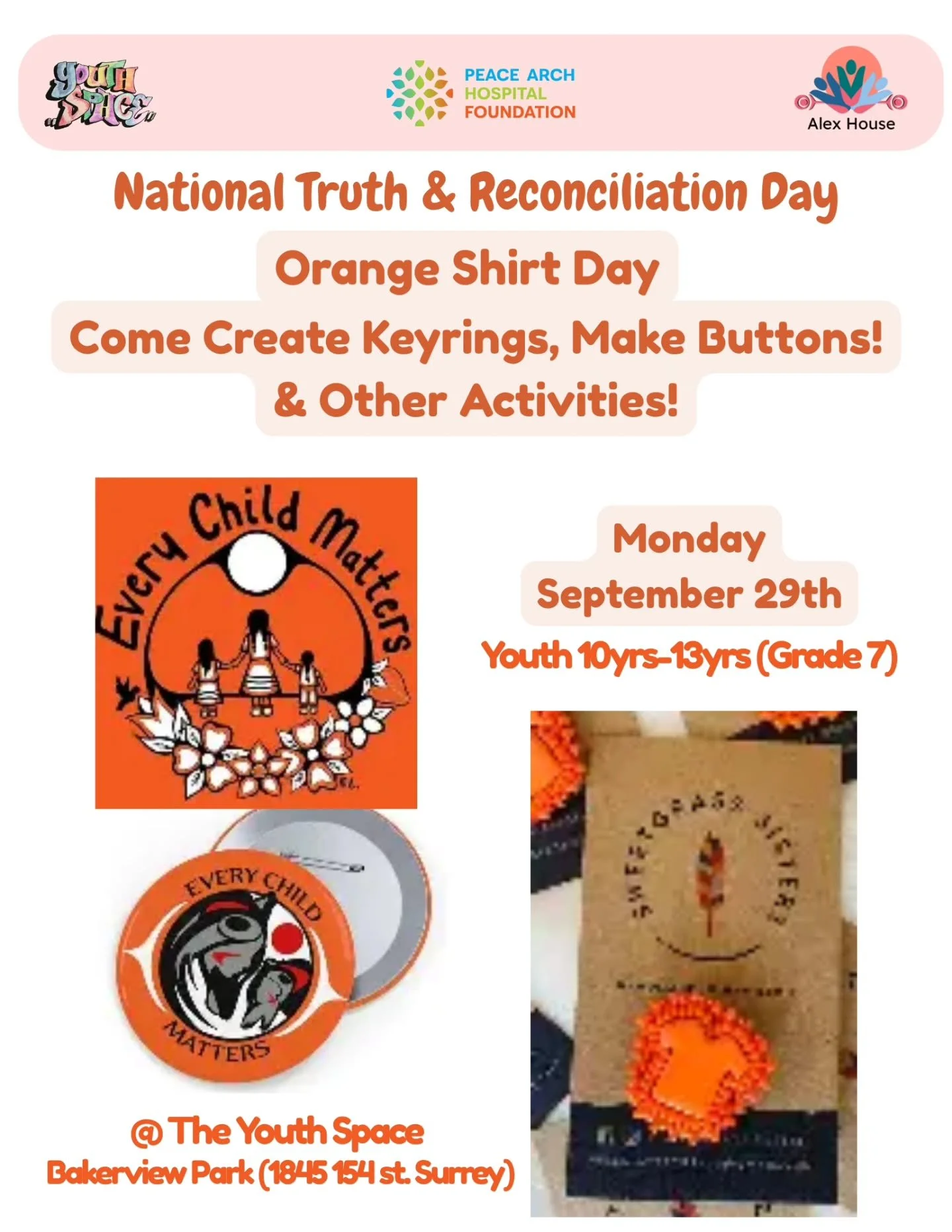 This week at the Youth Space...

For our 10yrs - 13yrs (Grade 7)

Come join us on Monday 29th September as we commemorate National Truth &amp; Reconciliation Day, through multiple crafts and activities.&nbsp;

Then join us on Thursday 2nd October as 