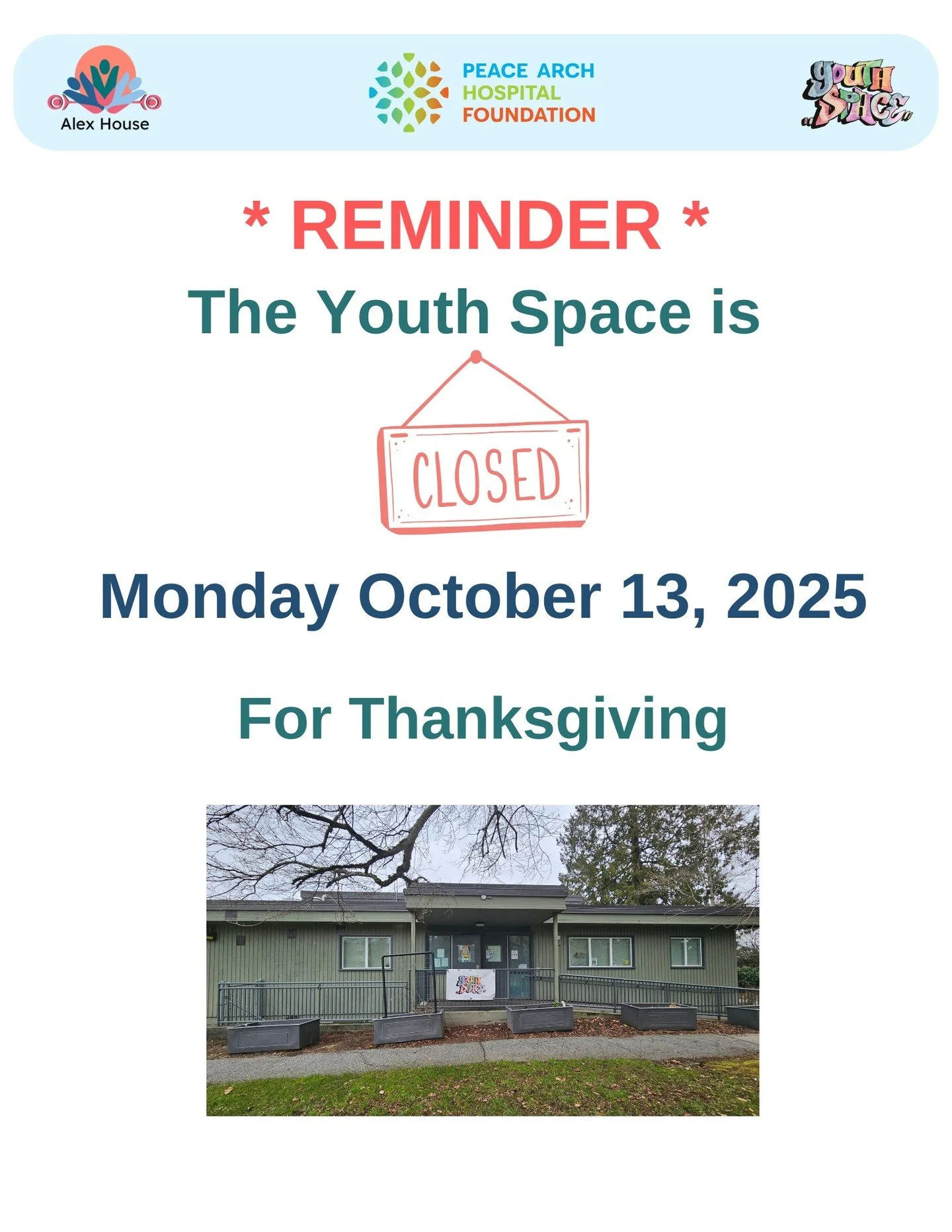 ** Reminder ** The Youth Space will be closed this upcoming Monday October 13, for Thanksgiving

We look forward to seeing everyone Tuesday October 14.