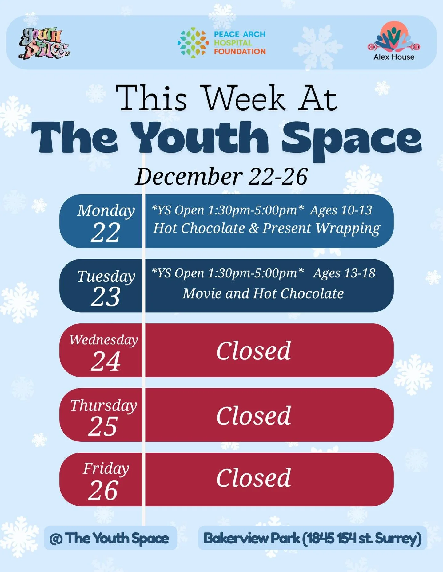 For our 10-13yrs (Grade 7)

Come join us on Monday, the 22nd of December for hot chocolate making and present wrapping1

For our 13yrs (Grade 8) - 18yrs

Join us Tuesday, December 23rd for hot chocolate making and a movie!

The YouthSpace will be clo