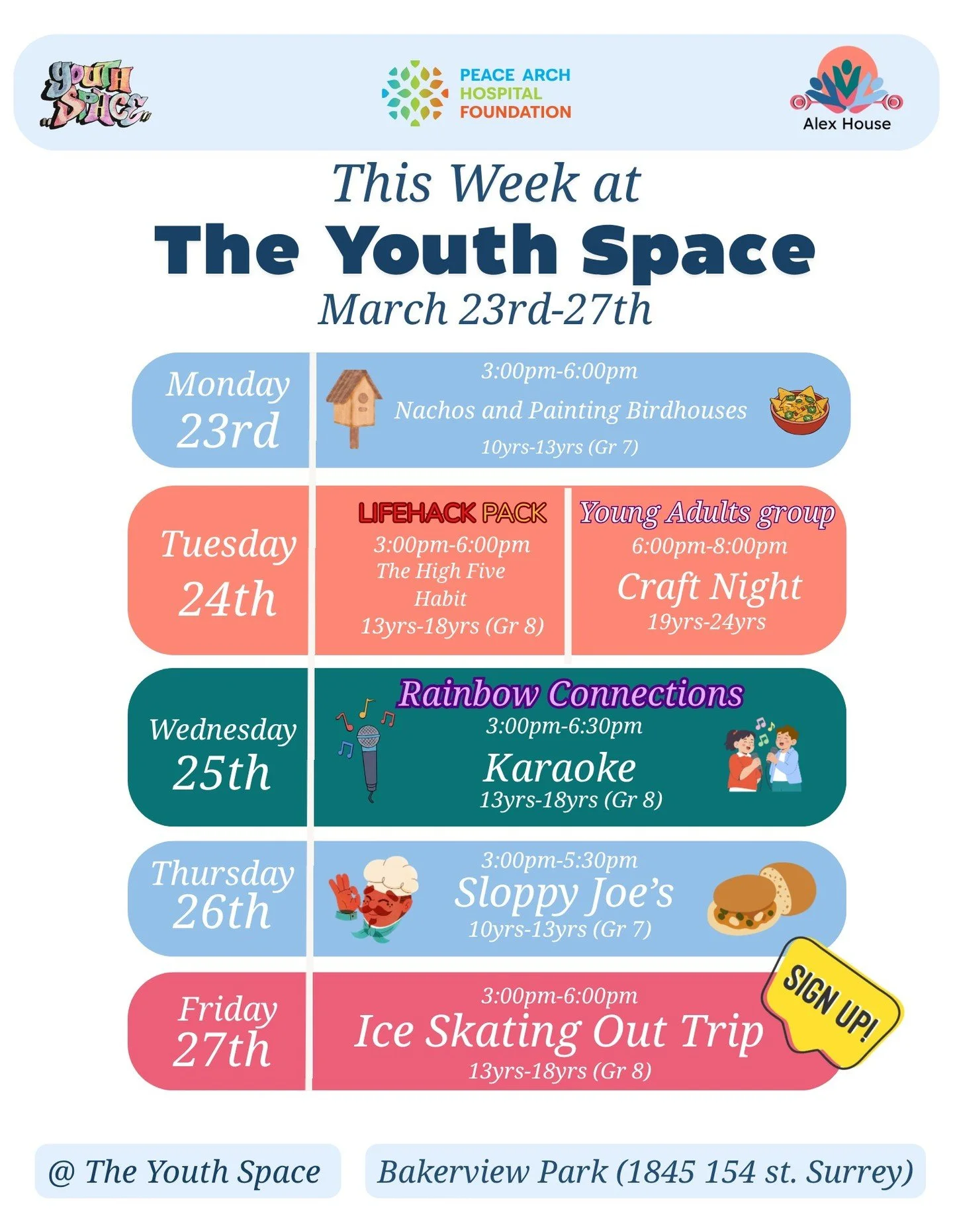 This Week @ the Youth Space:

For our 10yrs -13yrs (Grade 7)

Monday, the 23rd of March, we will be painting birdhouses and eating nachos.

Then Thursday, the 26th of March, we will be making sloppy joe's

For our 13yrs (Grade 8) - 18yrs

Join us Tue