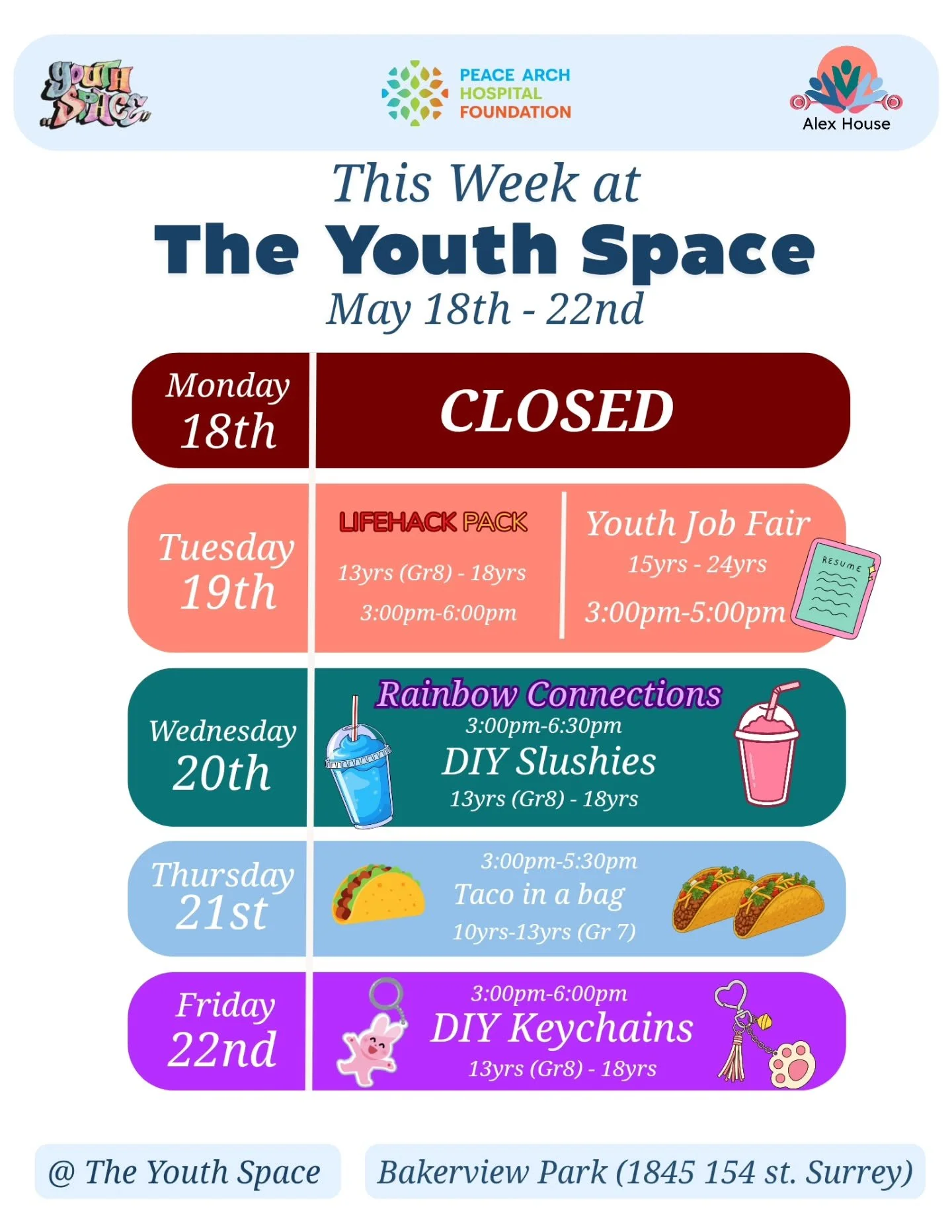 This Week @ the Youth Space:

For our 10yrs -13yrs (Grade 7)

Monday, The Youth Space is closed for Victoria Day.

Then Thursday, the 20th of May, we will be making tacos in a bag!

For our 13yrs (Grade 8) - 18yrs

Join us Tuesday, May 19th, for our 