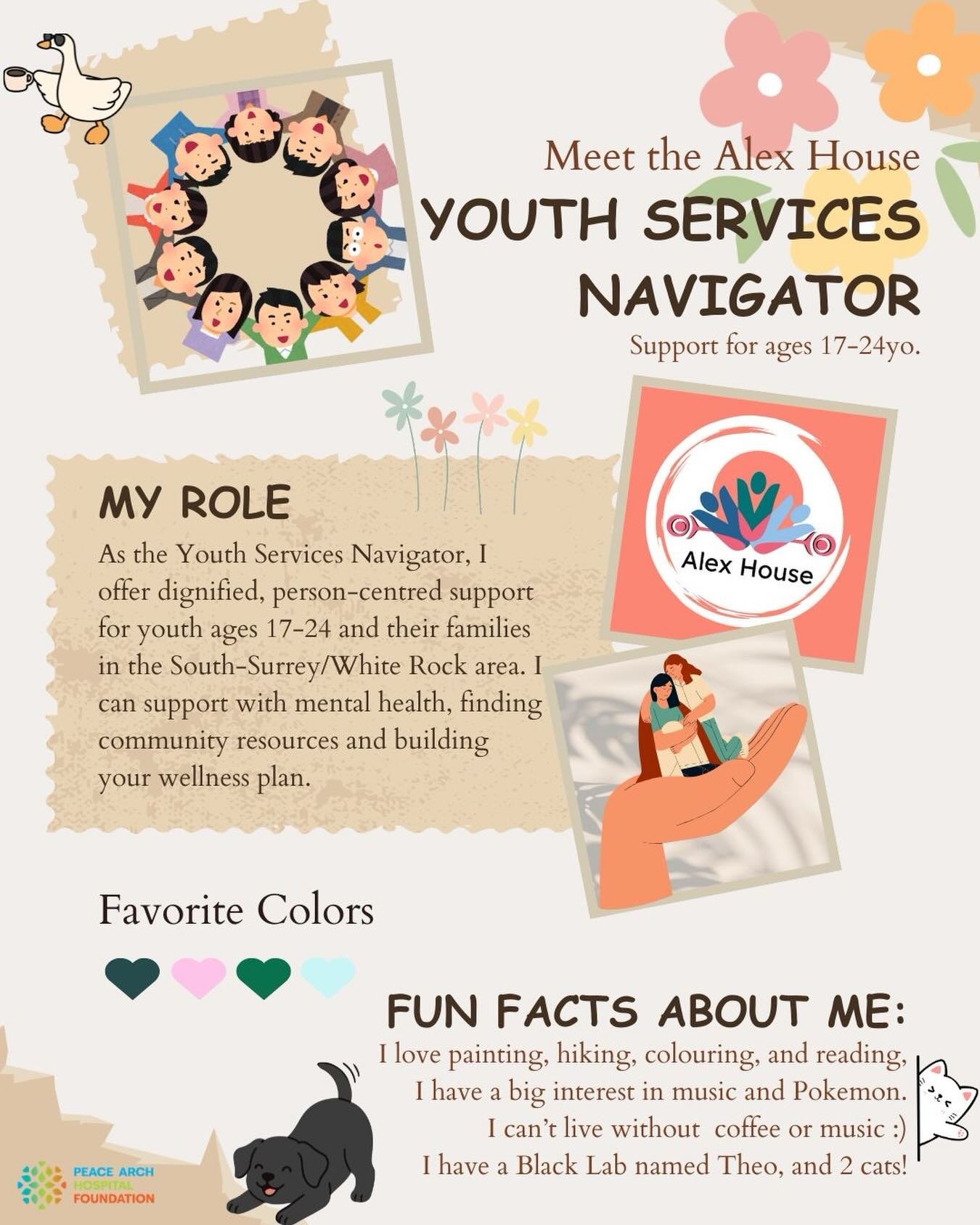 Hi everyone! My name is Alyssa, and I am the Youth Services Navigator here at Alex House. 

In my role, I support youth and young adults between the ages of 17yo and 24yo, offering dignified and person-centred support. 

From connecting to Mental Hea