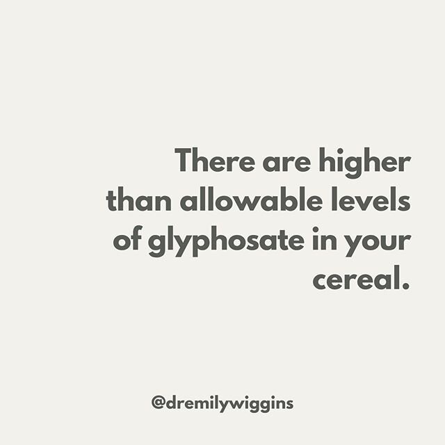The @environmentalworkinggroup just released a report showing that glyphosate was found present in every cereal that was tested. Yikes!😟 If you&rsquo;re not familiar, glyphosate aka RoundUp is a popular weed killer used in agriculture ALL. THE. TIME
