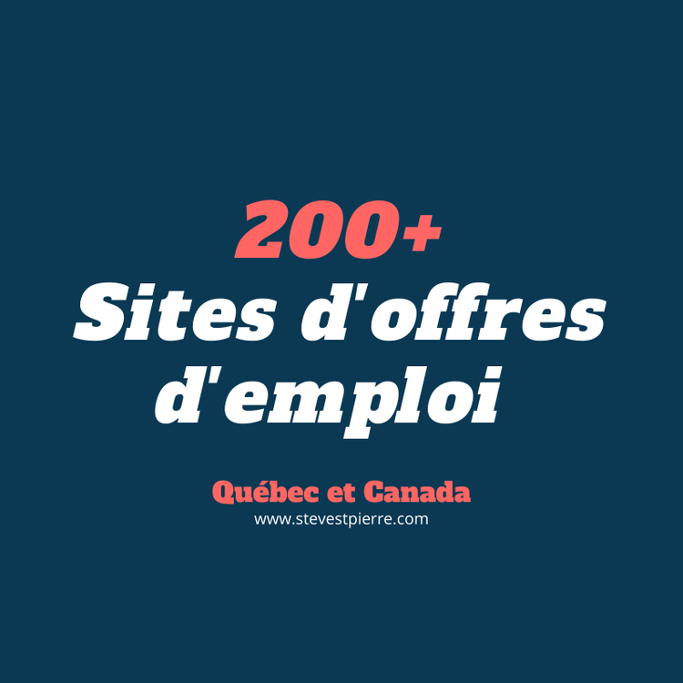 Repertoire Complet Des Sites D Offres D Emploi Au Quebec Et Au Canada Par Secteur D Activite Steve St Pierre