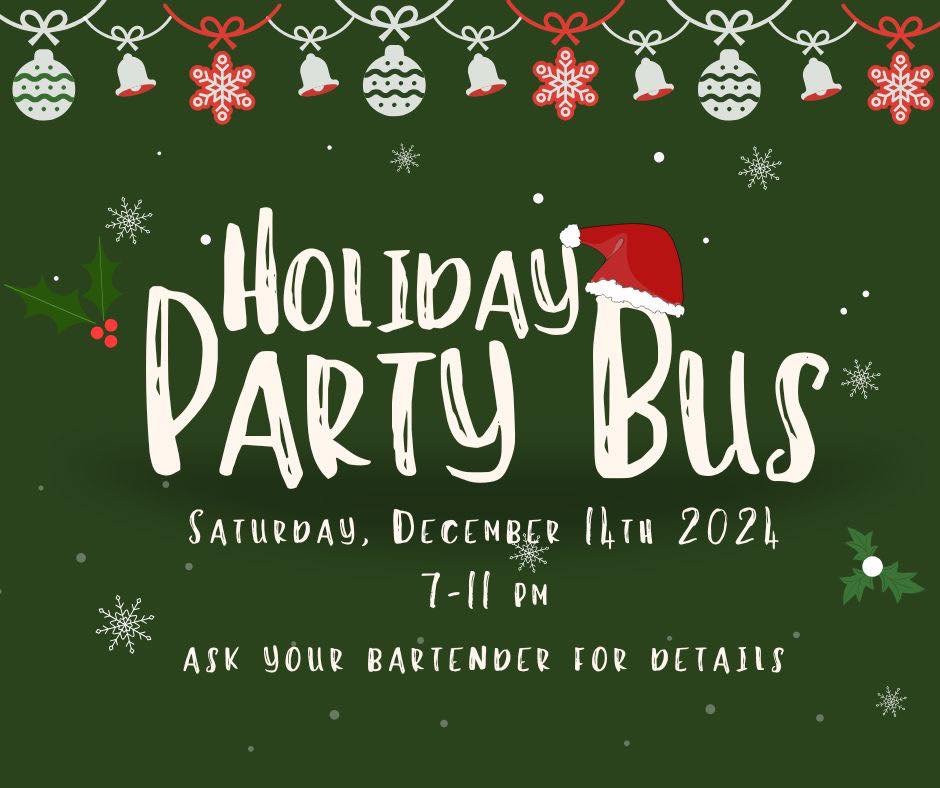 ITS THE HOLIDAY SEASON! ❤️🎄💚

On Saturday, December 14th, we&rsquo;ll be bar hopping in style and enjoying the beauty of the season!  Starting at Club 400 at 6:30, we&rsquo;ll board the bus at 7 and head out to look at lights, drinks in hand, then 