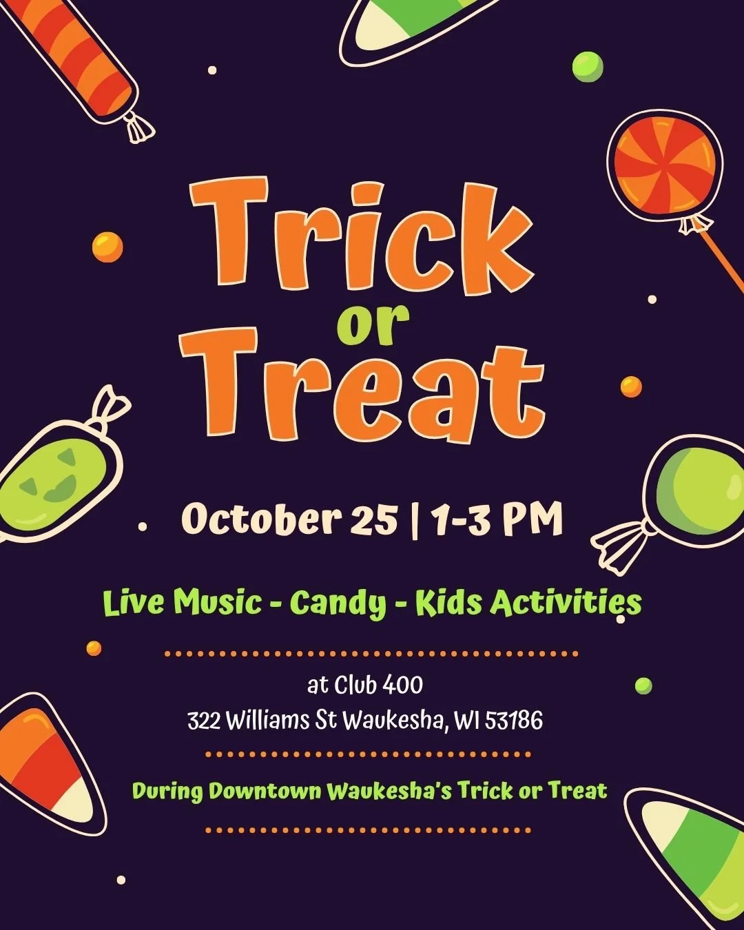Downtown Waukesha Trick or Treat at Club 400
