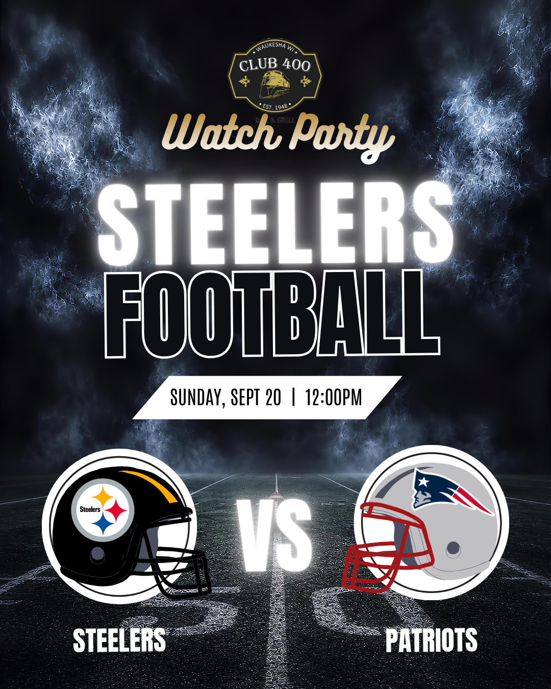 Steelers vs. New England Patriots | Football Watch Party