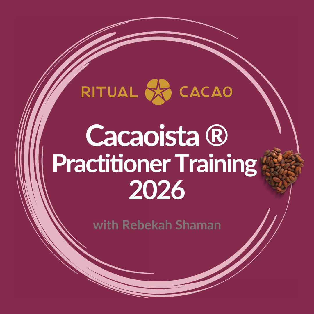 Cacaoista® Practitioner Training 2026