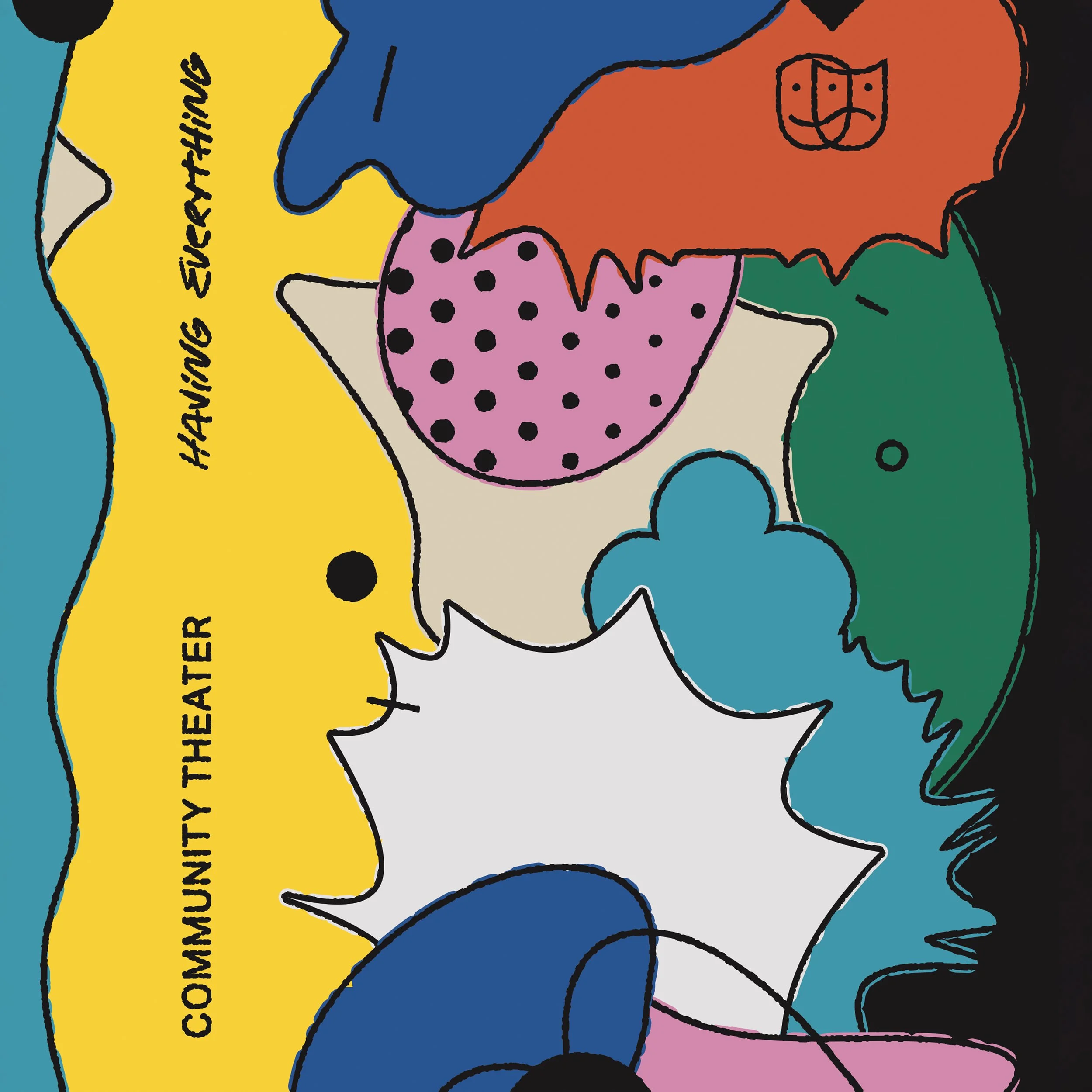 Community Theater (Chrissy + Maria Amor) - Having Everything - 2022