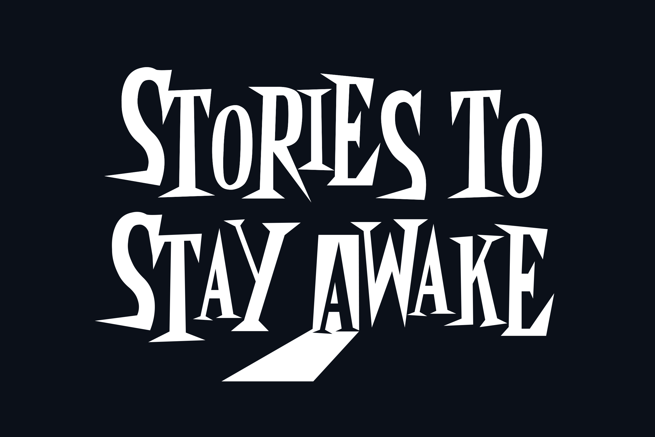 Stories to Stay Awake