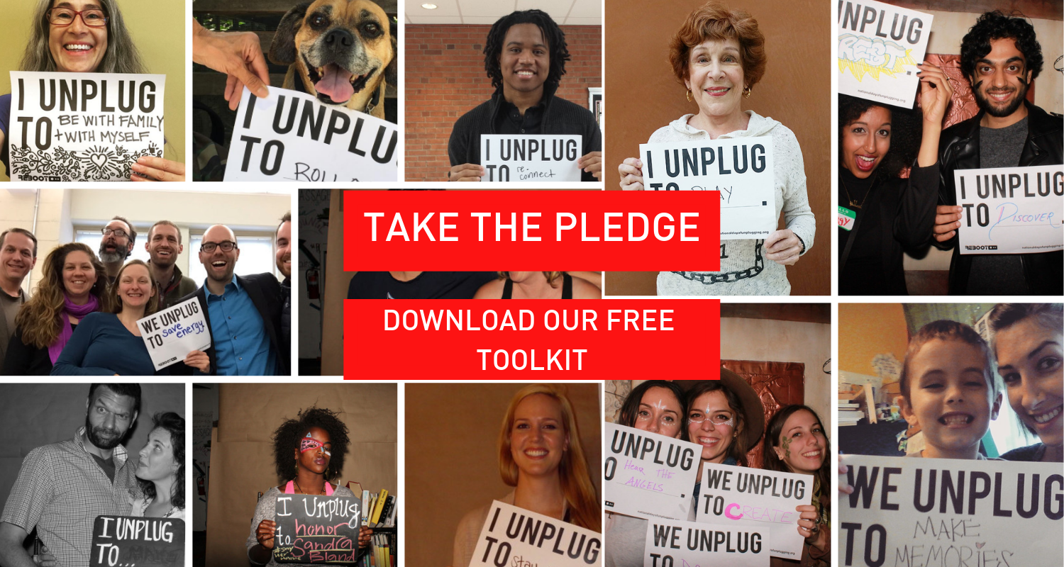 Take the Pledge for a digital detox.