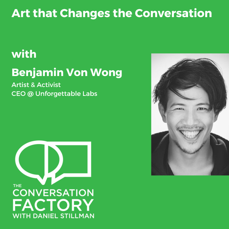 Art That Changes the Conversation