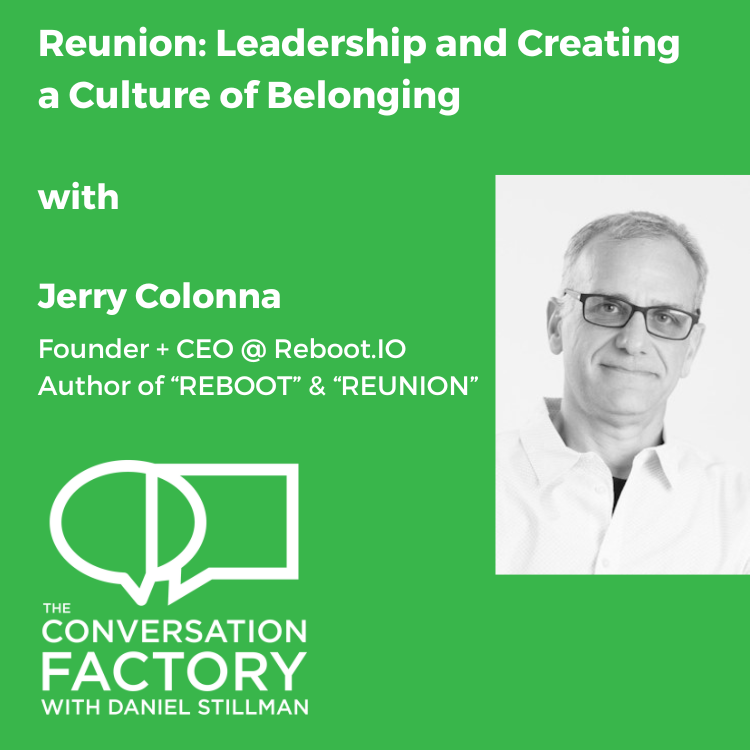 Reunion: Leadership and Creating a Culture of Belonging