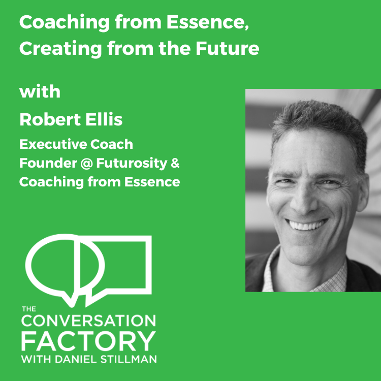 Coaching from Essence, Creating from the Future