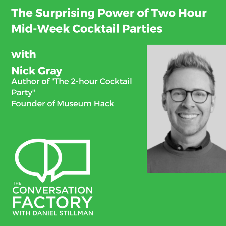 The Surprising Power of Two Hour Mid-week Cocktail Parties