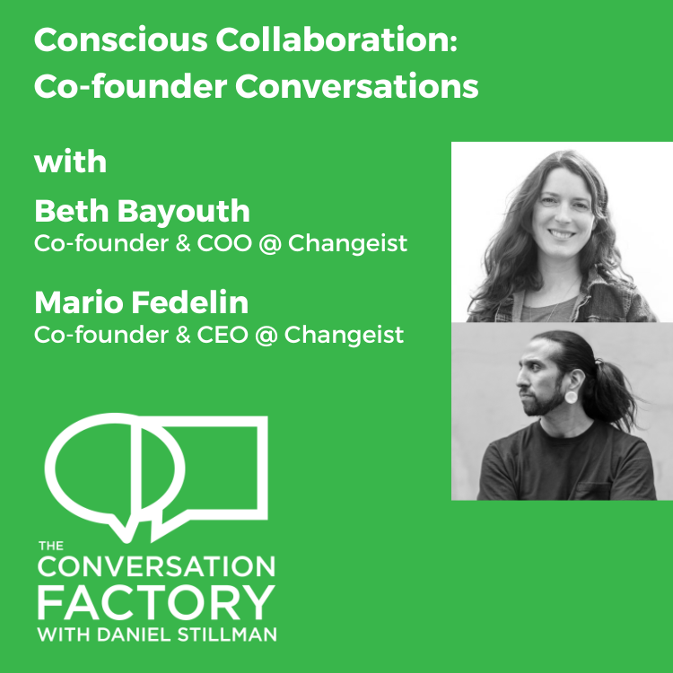 Conscious Collaboration: Co-founder Conversations