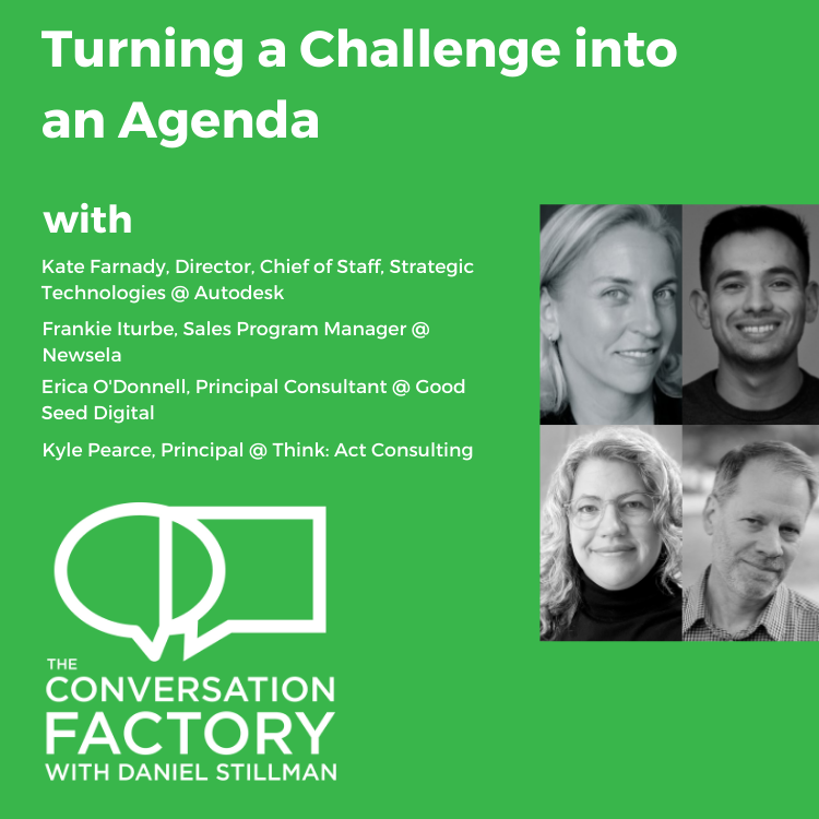 Turning a Challenge into an Agenda